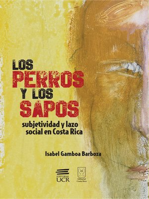 cover image of Los perros y los sapos